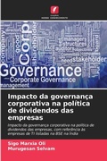 Cover: Impacto da governanca corporativa na politica de dividendos das empresas - Edicoes Nosso Conhecimento
