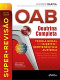 Bild: Super-Revis&atilde;o OAB Doutrina Completa: 19. Teoria geral do direito e hermen&ecirc;utica jur&iacute;dica - 15. ed. - 2026. - Editora Foco
