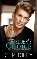 Cover: Fielder's Choice - C R Riley