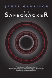 Enlarge image Cover: The Safecracker - Jamesgarrison