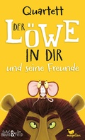 Cover: Quartett - Der L&ouml;we in dir und seine Freunde - Magellan