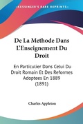 Bild: De La Methode Dans L'Enseignement Du Droit - Kessinger Publishing