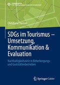 Cover: SDGs im Tourismus - Umsetzung, Kommunikation & Evaluation - Springer Gabler