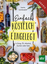 Enlarge image Cover: Einfach - Köstlich - Eingelegt - Stocker, L