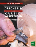 Cover: Drechseln mit Karbid-Werkzeugen - Stocker, L