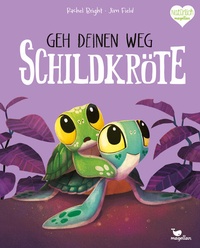 Bild vergrößern Bild: Geh deinen Weg, Schildkröte - Magellan