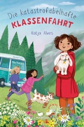 Cover: Die katastrofabelhafte Klassenfahrt - Magellan