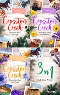 Cover: Crosston Creek- Die vollst&auml;ndige Trilogie - beHEARTBEAT