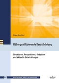 Cover: H&ouml;herqualifizierende Berufsbildung - wbv Media