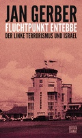 Cover: Fluchtpunkt Entebbe - edition TIAMAT