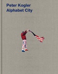 Cover: Peter Kogler - Alphabet City - Schlebr&uuml;gge.Editor