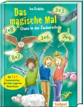 Cover: Das magische Mal - Chaos in der Zauberschule - S&uuml;dpol Verlag GmbH