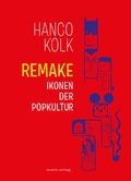 Cover: REMAKE - avant-verlag GmbH