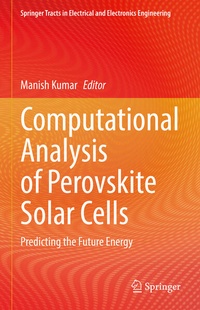 Enlarge image Cover: Computational Analysis of Perovskite Solar Cells - Springer