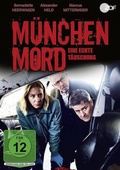 Cover: M&uuml;nchen Mord - Eine echte T&auml;uschung - OneGate Media
