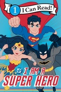 Cover: DC: I Am a Super Hero - Collins