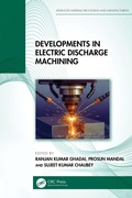Cover: Developments in Electric Discharge Machining - CRC Press