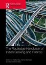 Cover: The Routledge Handbook of Indian Banking and Finance - Taylor & Francis