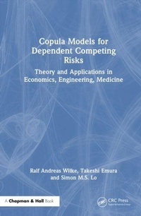 Enlarge image Cover: Copula Models for Dependent Competing Risks - Chapman & Hall/CRC