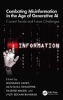 Cover: Combating Misinformation in the Age of Generative AI - CRC Press