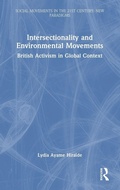 Cover: Intersectionality and Environmental Movements - Routledge