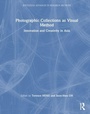 Cover: Photographic Collections as Visual Method - Routledge