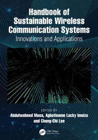 Enlarge image Cover: Handbook of Sustainable Wireless Communication Systems - CRC Press