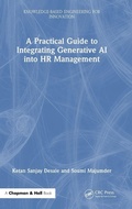 Cover: A Practical Guide to Integrating Generative AI into HR Management - CRC Press