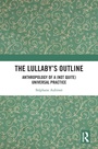 Cover: The Lullaby's Outline - Routledge