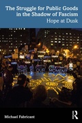Cover: The Struggle for Public Goods in the Shadow of Fascism - Taylor & Francis