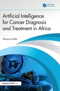 Cover: Artificial Intelligence for Cancer Diagnosis and Treatment in Africa - CRC Press