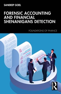Enlarge image Cover: Forensic Accounting and Financial Shenanigans Detection - Taylor & Francis
