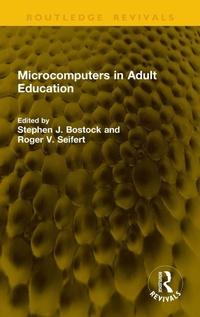 Enlarge image Cover: Microcomputers in Adult Education - Taylor & Francis