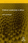 Cover: Political Leadership in Africa - Taylor & Francis