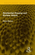 Cover: Residential Housing and Nuclear Attack - Taylor & Francis