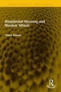 Cover: Residential Housing and Nuclear Attack - Taylor & Francis