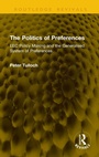 Cover: The Politics of Preferences - Taylor & Francis