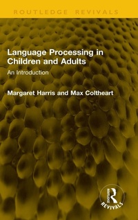 Enlarge image Cover: Language Processing in Children and Adults - Routledge