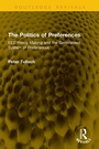 Cover: The Politics of Preferences - Taylor & Francis