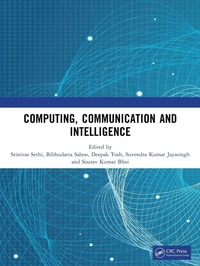 Enlarge image Cover: Computing, Communication and Intelligence - CRC Press