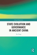 Cover: State Evolution and Governance in Ancient China - Routledge