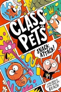 Enlarge image Cover: Class Pets - Simon & Schuster Children's