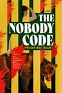 Cover: The Nobody Code - Union Square & Co.