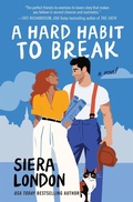 Cover: A Hard Habit to Break - Grand Central Publishing
