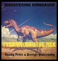 Cover: Tyrannosaurius Rex - Discovering Dinosaurs