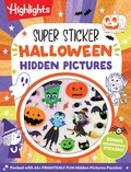 Cover: Super Sticker Halloween Hidden Pictures - Highlights Press