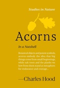 Cover: Acorns - Timber Press