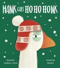 Cover: Hank Goes Ho Ho Honk - Tiger Tales