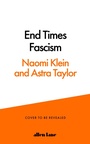 Cover: End Times Fascism - Penguin