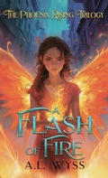 Cover: A Flash of Fire - The Phoenix Rising